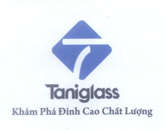 Mẫu nhãn hiệu Taniglass T Khám Phá Đỉnh Cao Chất Lượng
