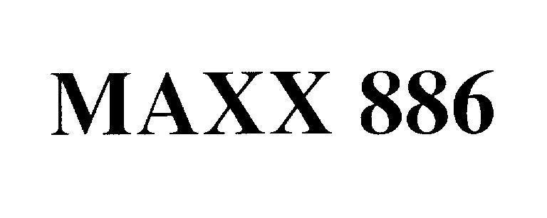 Mẫu nhãn hiệu MAXX 886