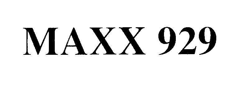 Mẫu nhãn hiệu MAXX 929