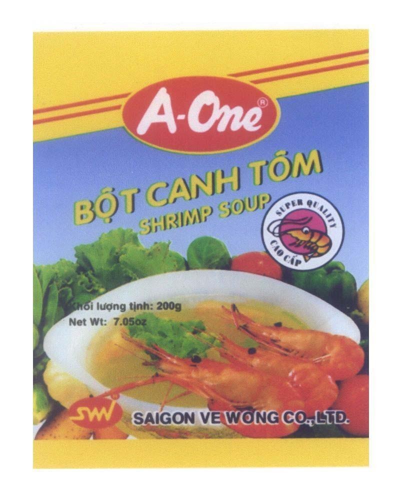 Mẫu nhãn hiệu SAIGON VE WONG CO.,LTD. A-One SVW SNV SM SW SUPER QUALITY Cao Cấp Bột Canh Tôm SHRIMP SOUP