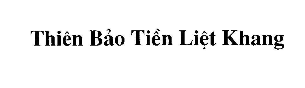 Mẫu nhãn hiệu Thiên Bảo Tiền Liệt Khang
