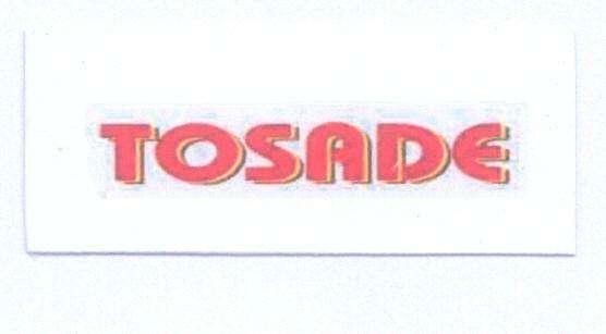 Mẫu nhãn hiệu TOSADE