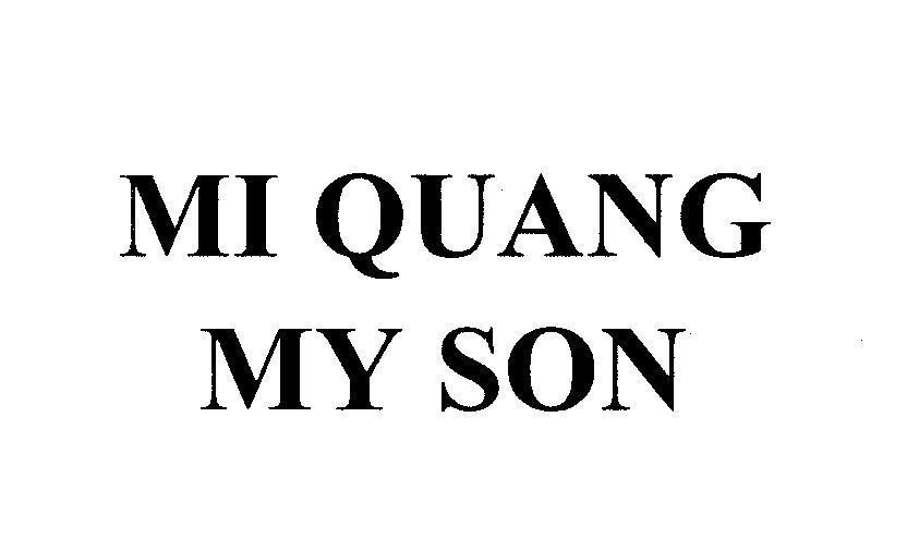 Mẫu nhãn hiệu MI QUANG MY SON
