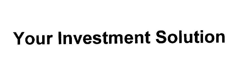 Mẫu nhãn hiệu Your Investment Solution