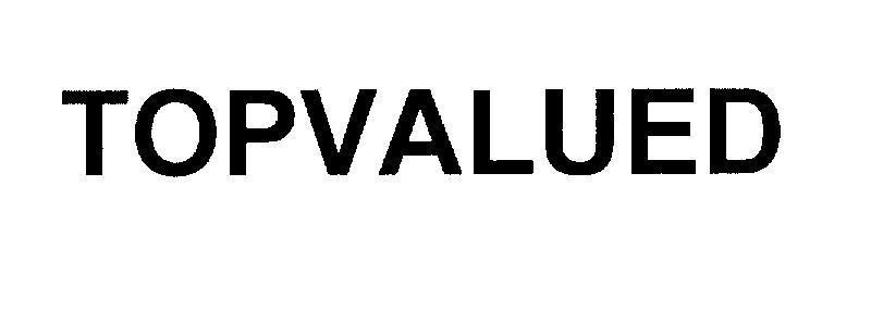 Mẫu nhãn hiệu TOPVALUED