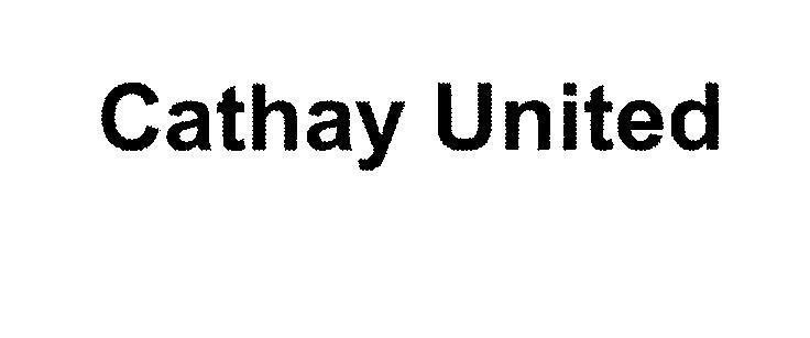 Mẫu nhãn hiệu Cathay United