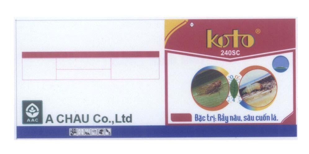 Mẫu nhãn hiệu A CHAU Co., Ltd AAC Koto 240SC Đặc trị: Rầy nâu, sâu cuốn lá