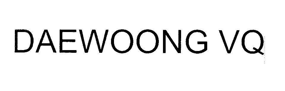 Mẫu nhãn hiệu DAEWOONG VQ