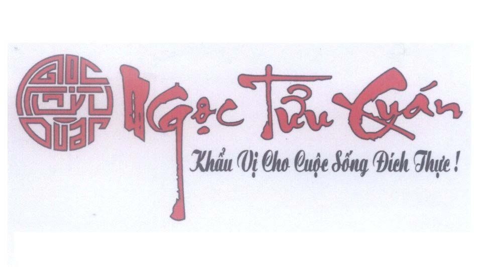 Mẫu nhãn hiệu Ngọc Tửu Quán Khẩu Vị Cho Cuộc Sống Đích Thực