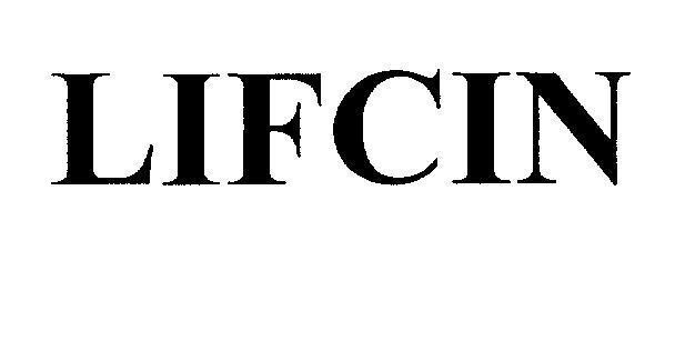 Mẫu nhãn hiệu LIFCIN