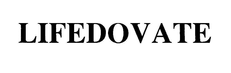 Mẫu nhãn hiệu LIFEDOVATE