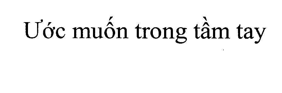 Mẫu nhãn hiệu Ước muốn trong tầm tay