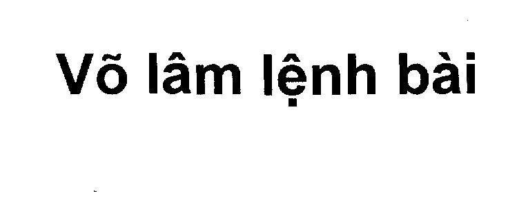 Mẫu nhãn hiệu Võ lâm lệnh bài