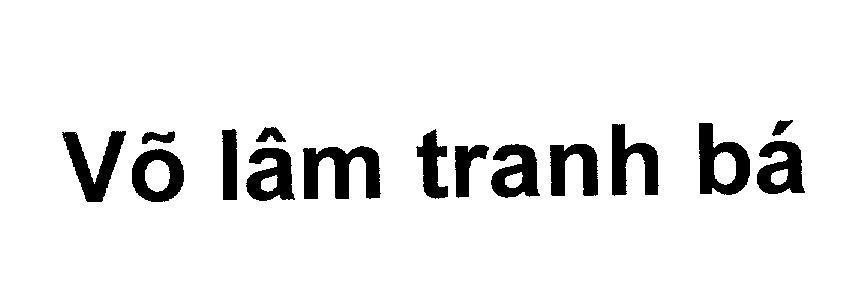 Mẫu nhãn hiệu Võ lâm tranh bá