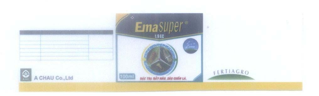 Mẫu nhãn hiệu EmaSuper Ema Super FERTIAGRO AAC A CHAU Co., Ltd 1.9EC 100ml Đặc Trị: Rầy Nâu, Sâu Cuốn Lá.