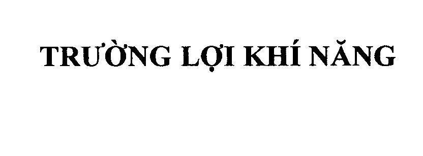 Mẫu nhãn hiệu Trường lợi khí năng