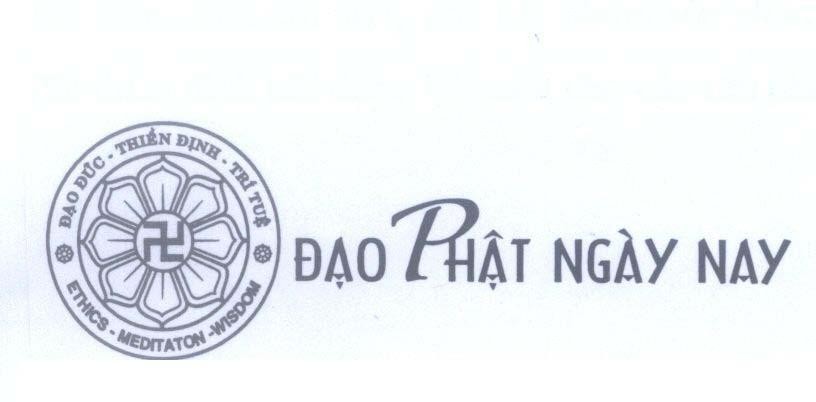 Mẫu nhãn hiệu Đạo Phật Ngày Nay Đạo Đức Thiền Định Trí Tuệ ETHICS MEDITATON WISDOM