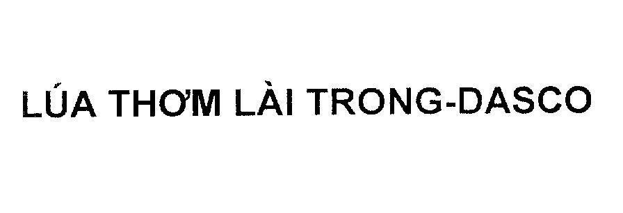 Mẫu nhãn hiệu Lúa Thơm Lài Trong - DASCO