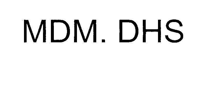 Mẫu nhãn hiệu MDM. DHS