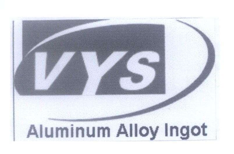 Mẫu nhãn hiệu VYS Aluminum Alloy Ingot