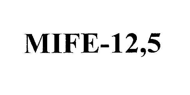 Mẫu nhãn hiệu MIFE-12,5