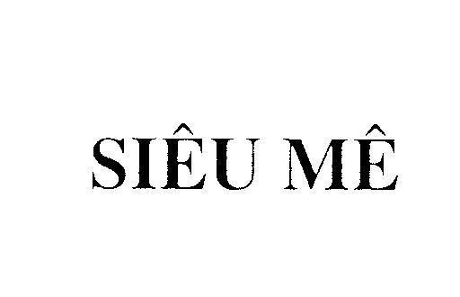 Mẫu nhãn hiệu Siêu Mê