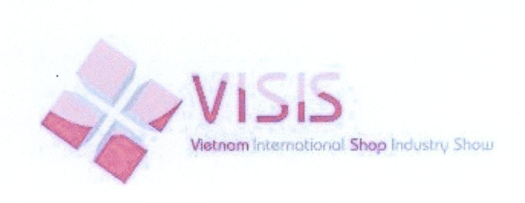 Mẫu nhãn hiệu VISIS Vietnam International Shop Industry Show