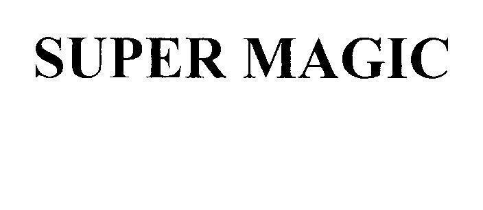 Mẫu nhãn hiệu SUPER MAGIC