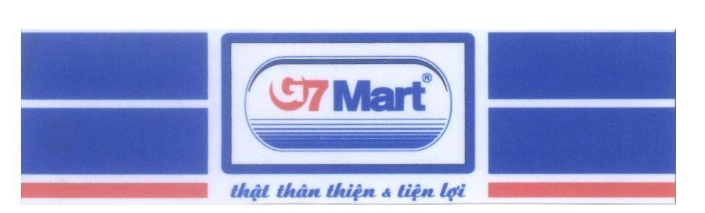 Mẫu nhãn hiệu G7 Mart thật thân thiện & tiện lợi