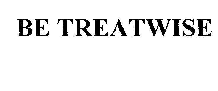 Mẫu nhãn hiệu BE TREATWISE