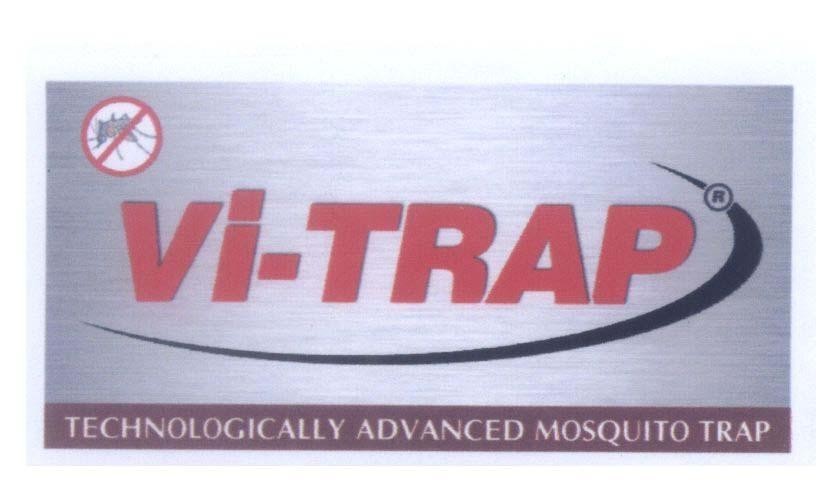 Mẫu nhãn hiệu Vi - TRAP TECHNOLOGICALLY ADVANCED MOSQUITO TRAP