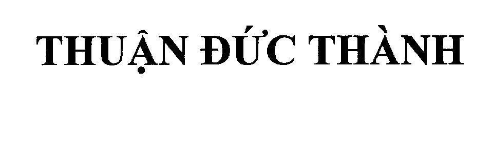 Mẫu nhãn hiệu Thuận Đức Thành