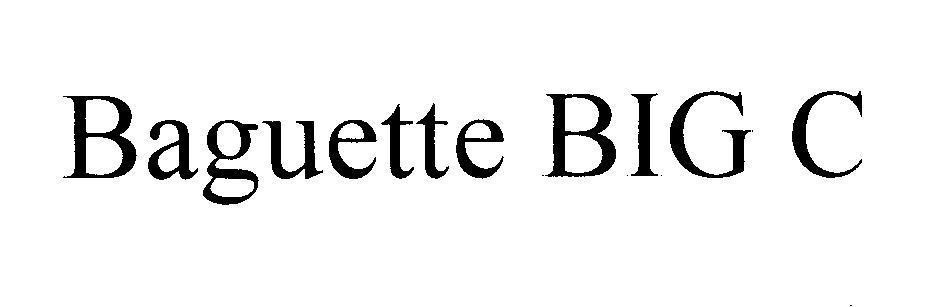 Mẫu nhãn hiệu Baguette BIG C