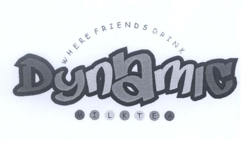 Mẫu nhãn hiệu Dynamic WHERE FRIENDS DRINK MILK TEA