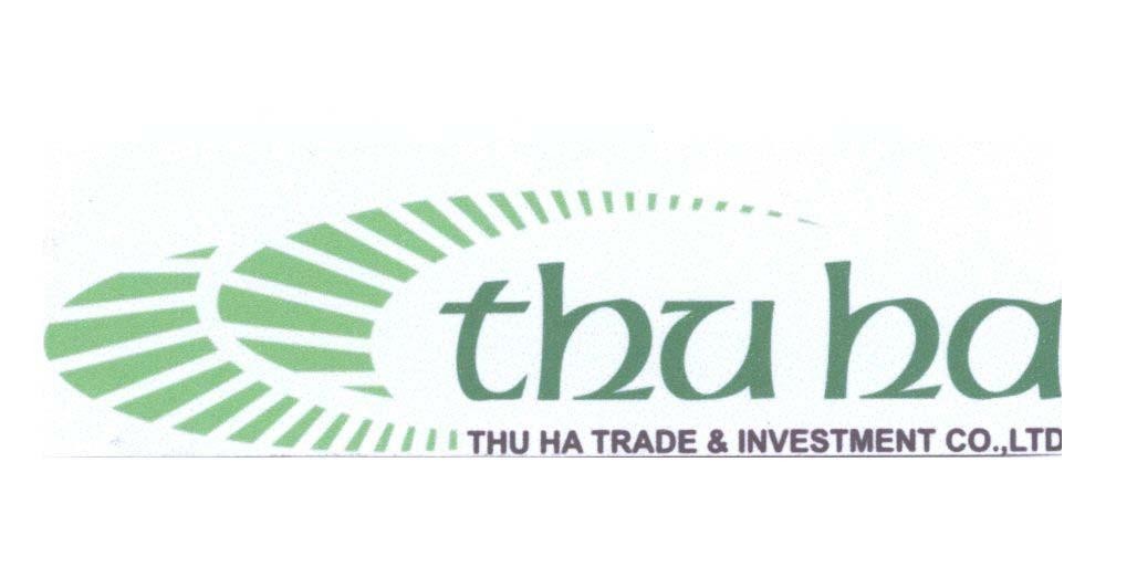 Mẫu nhãn hiệu thu ha THU HA TRADE & INVESTMENT CO., LTD
