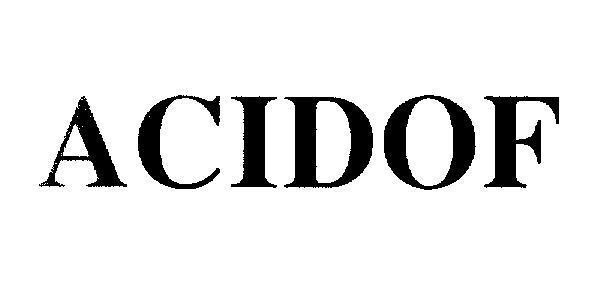 Mẫu nhãn hiệu ACIDOF
