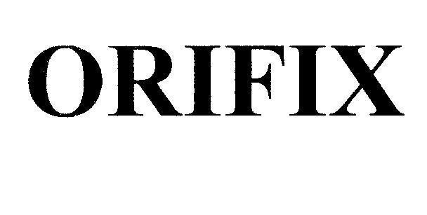 Mẫu nhãn hiệu ORIFIX