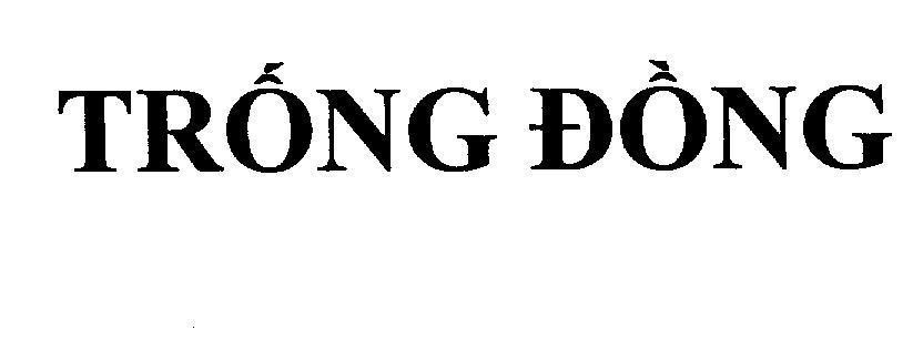 Mẫu nhãn hiệu Trống Đồng
