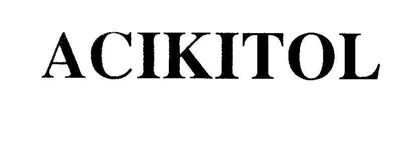 Mẫu nhãn hiệu ACIKITOL