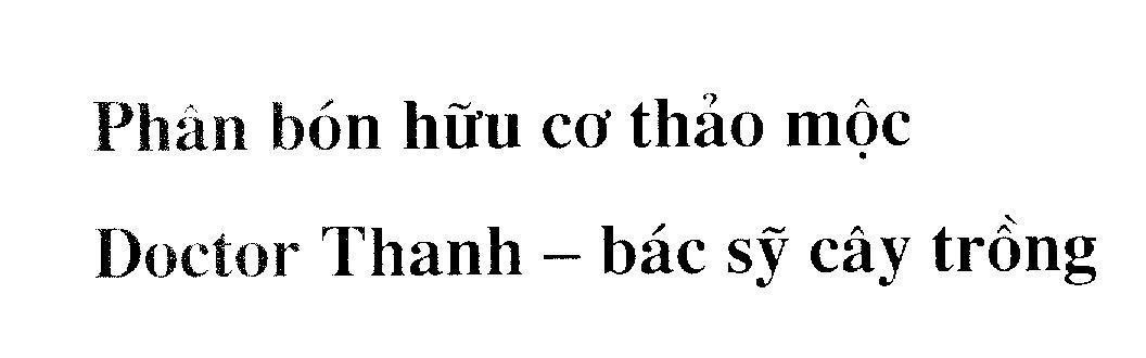 Mẫu nhãn hiệu Phân bón hữu cơ thảo mộc Doctor Thanh - bác sỹ cây trồng