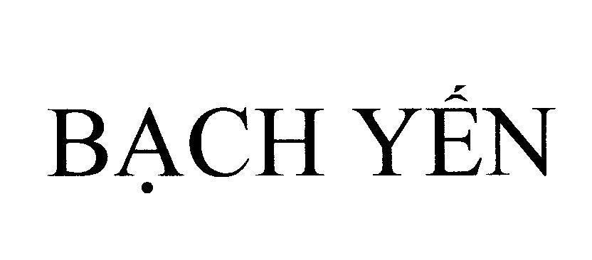 Mẫu nhãn hiệu Bạch Yến