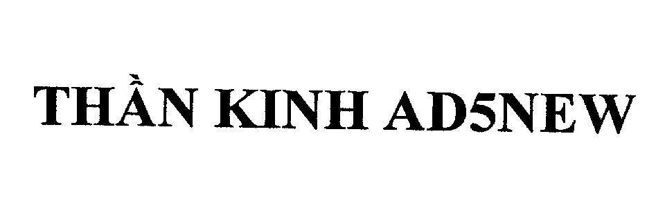 Mẫu nhãn hiệu Thần Kinh AD5NEW