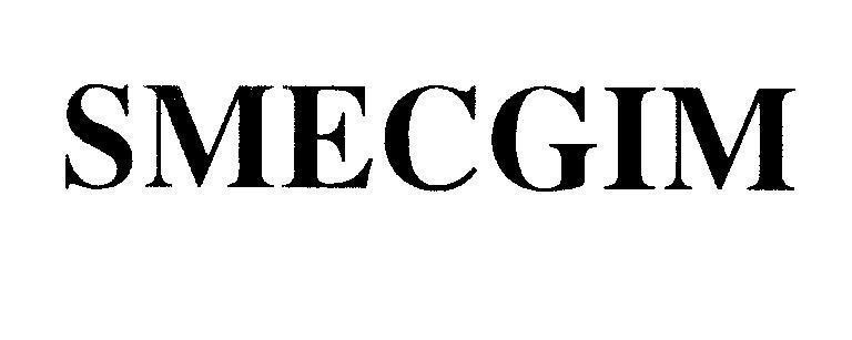 Mẫu nhãn hiệu SMECGIM