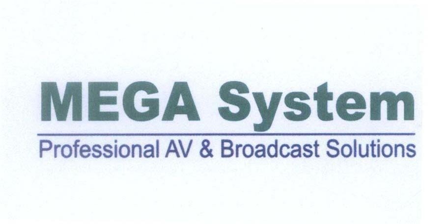 Mẫu nhãn hiệu MEGA System Professional AV & Broadcast Solutions