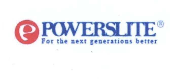 Mẫu nhãn hiệu P POWERSLITE For the next generations better