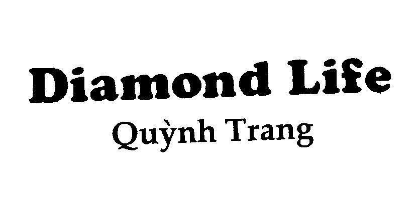 Mẫu nhãn hiệu Diamond Life Quỳnh Trang