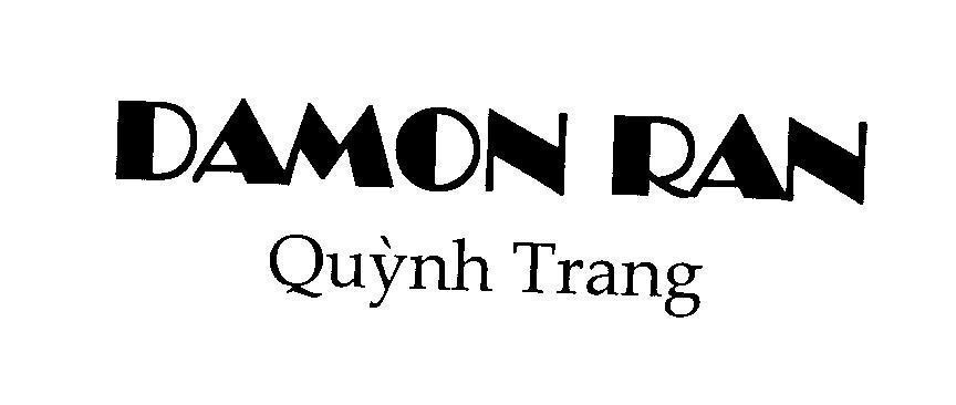 Mẫu nhãn hiệu DAMON RAN Quỳnh Trang