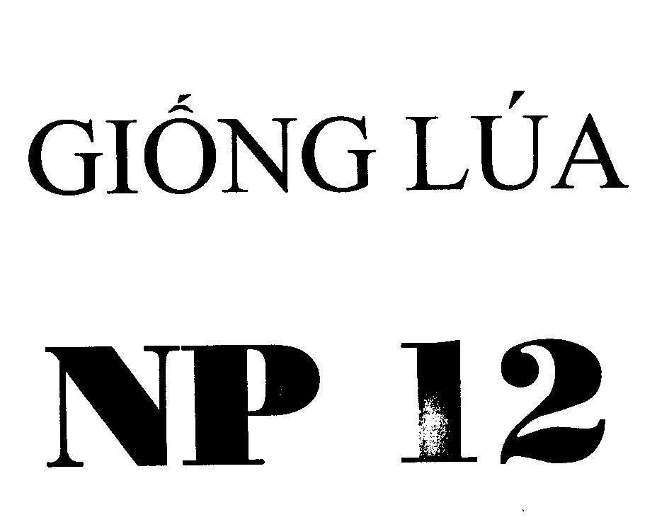 Mẫu nhãn hiệu Giống Lúa NP 12