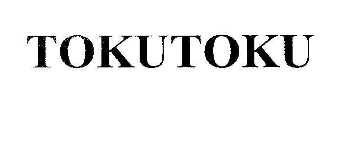 Mẫu nhãn hiệu TOKUTOKU