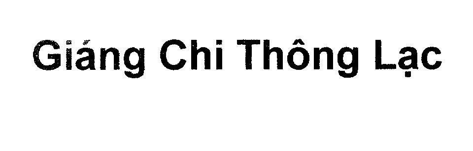 Mẫu nhãn hiệu Giáng Chi Thông Lạc